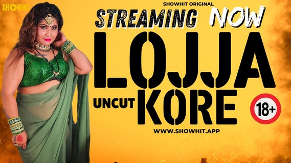 Lojja Kore 2024 ShowHit Originals Hindi Uncut Porn Video